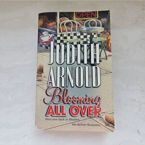 Blooming All Over by Judith Arnold